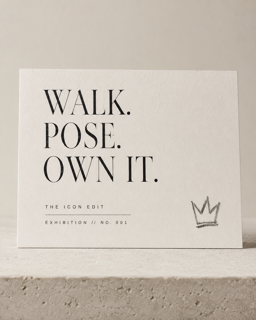 The Icon Edit Walk Pose Own It printable card mockup