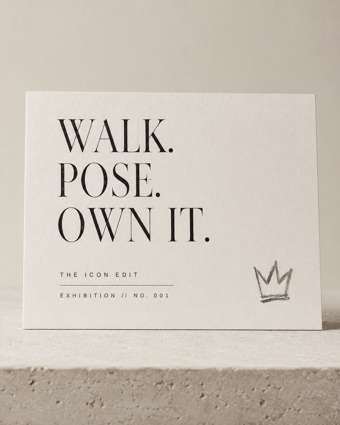 The Icon Edit Walk Pose Own It printable card mockup